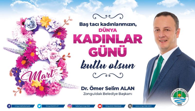 Başkanımız Dr.Ömer Selim ALAN'ın 8 Mart Kadınlar Günü Mesajı