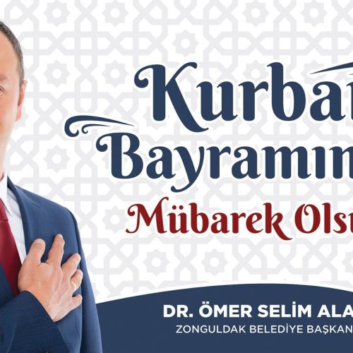 Başkanımız Dr.Ömer Selim ALAN'ın Kurban Bayramı Mesajı