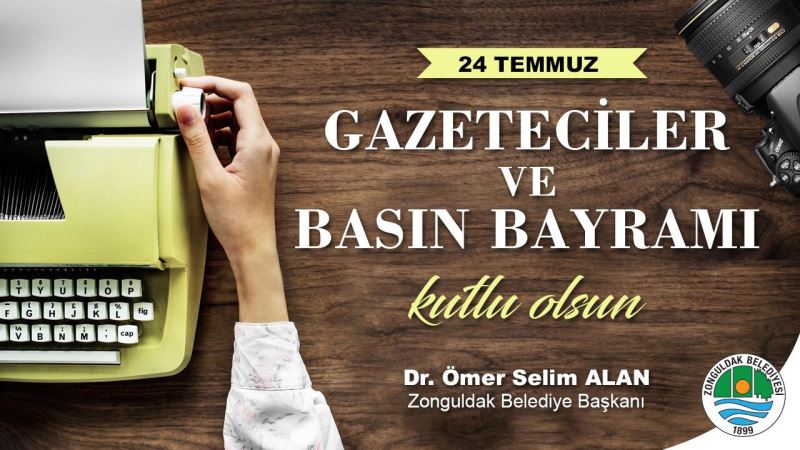 Başkanımız Dr. Ömer Selim ALAN Gazeteciler ve Basın Bayramı'nı Kutladı