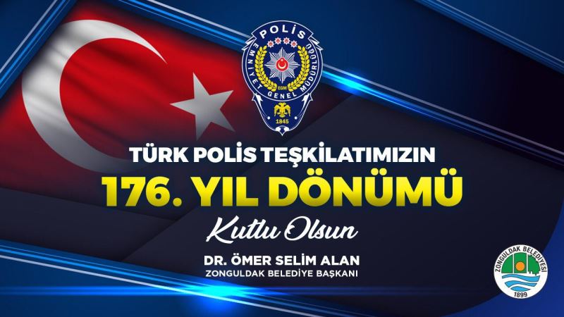 Başkanımız Dr.Ömer Selim ALAN'ın Türk Polis Teşkilatı'nın 176. Kuruluş Yıl Dönümü Mesajı